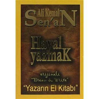 Hayal Yazmak Ali Kemal Senan