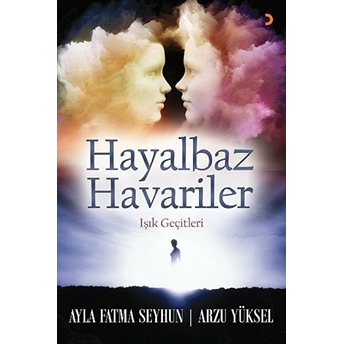 Hayalbaz Havariler: Işık Geçitleri