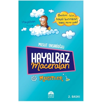 Hayalbazın Maceraları Mesut Ensarioğlu