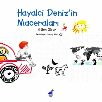 Hayalci Deniz'in Maceraları Gülen Güler