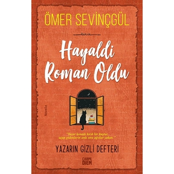 Hayaldi Roman Oldu Ömer Sevinçgül