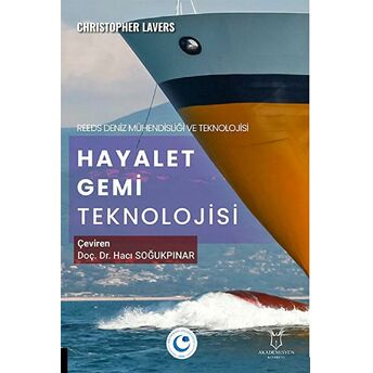 Hayalet Gemi Teknolojisi Hacı Soğukpınar