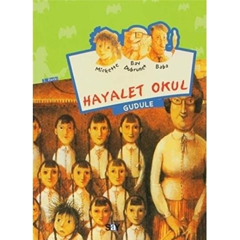 Hayalet Okul Gudule