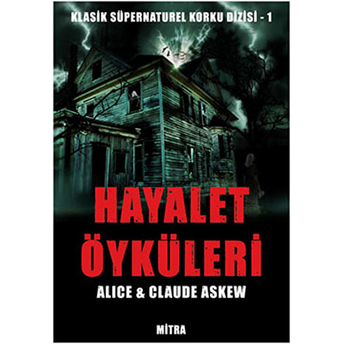 Hayalet Öyküleri Alice