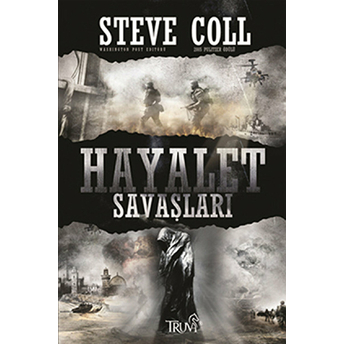 Hayalet Savaşları Steve Coll