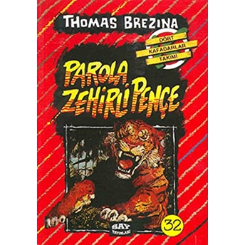 Hayalet Süvari (32.Kitap) / Parola Zehirli Pençe Thomas Brezina