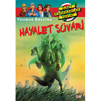 Hayalet Süvari (35.Kitap) Thomas Brezina