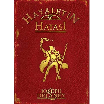 Hayaletin Hatası Joseph Delaney