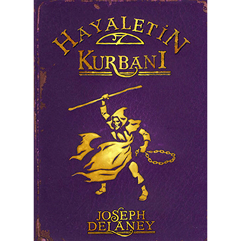 Hayaletin Kurbanı Joseph Delaney