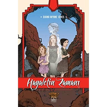 Hayaletin Zamanı Diana Wynne Jones