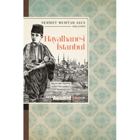 Hayalhane-I Istanbul Sermet Muhtar Alus