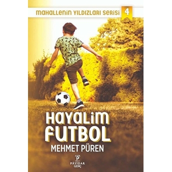 Hayalim Futbol Mehmet Püren