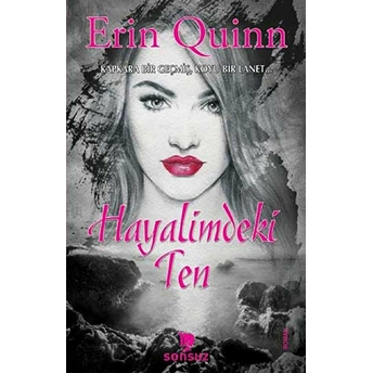 Hayalimdeki Ten Erin Quinn