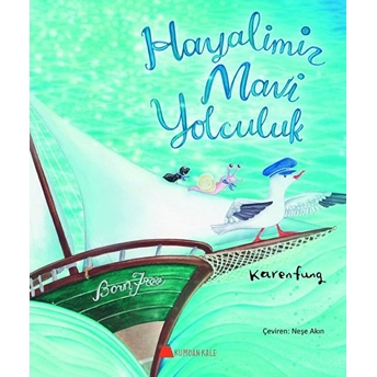 Hayalimiz Mavi Yolculuk Karen Fung