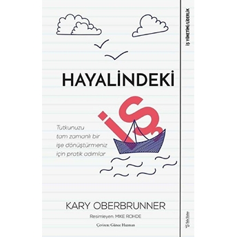 Hayalindeki Iş Kary Oberbrunner