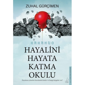 Hayalini Hayata Katma Okulu Zuhal Gürçimen