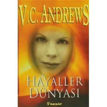 Hayaller Dünyası V. C. Andrews