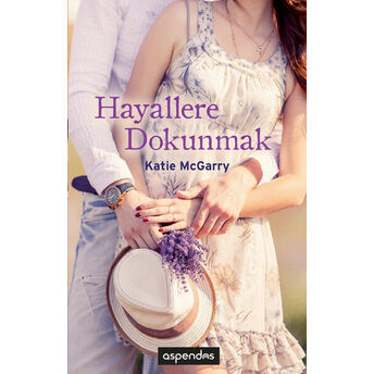 Hayallere Dokunmak Katie Mcgarry