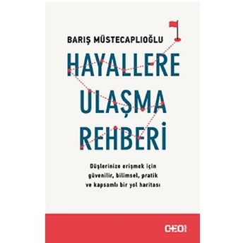 Hayallere Ulaşma Rehberi Barış Müstecaplıoğlu