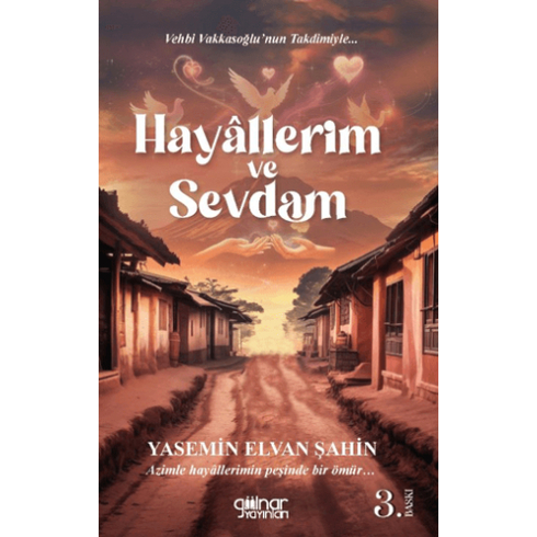 Hayallerim Ve Sevdam Yasemin Elvan Şahin