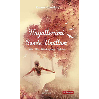 Hayallerimi Sende Unuttum Kenan Kalecikli