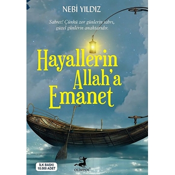 Hayallerin Allah'a Emanet Nebi Yıldız