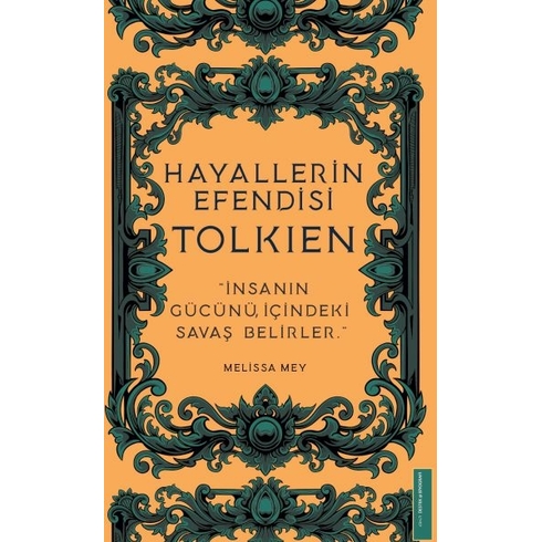 Hayallerin Efendisi - Tolkien Melissa Mey