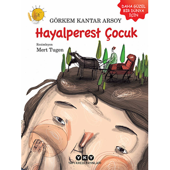 Hayalperest Çocuk Görkem Kantar Arsoy