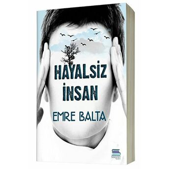 Hayalsiz Insan - Emre Balta