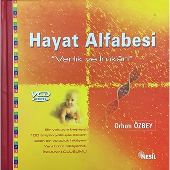 Hayat Alfabesi Varlık Ve Imkan Orhan Özbey