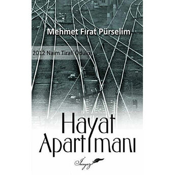 Hayat Apartımanı Mehmet Fırat Pürselim