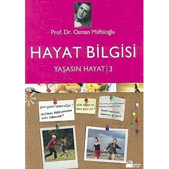 Hayat Bilgisi Yaşasın Hayat 3 Osman Müftüoğlu