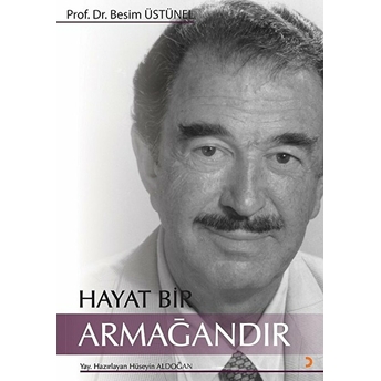 Hayat Bir Armağandır - Hüseyin Aldoğan - Hüseyin Aldoğan