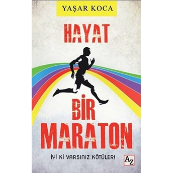 Hayat Bir Maraton Yaşar Koca