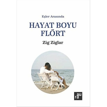 Hayat Boyu Flört Zig Ziglar