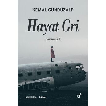 Hayat Gri Kemal Gündüzalp