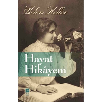 Hayat Hikayem Helen Keller