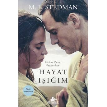 Hayat Işığım M. L. Stedman