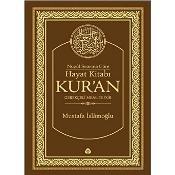 Hayat Kitabı Kur’an (Çanta Boy) Ciltli Mustafa Islamoğlu