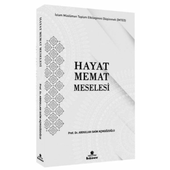 Hayat Memat Meselesi Prof. Dr. A. Saim Açıkgözoğlu