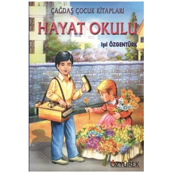 Hayat Okulu Işıl Özgentürk