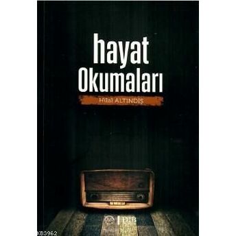 Hayat Okumaları Hilal Altındiş