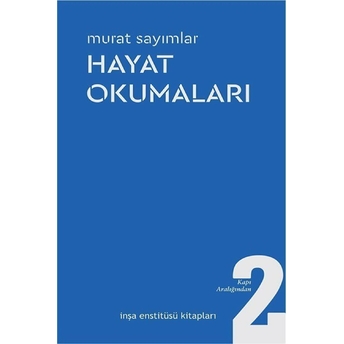 Hayat Okumaları Murat Sayımlar