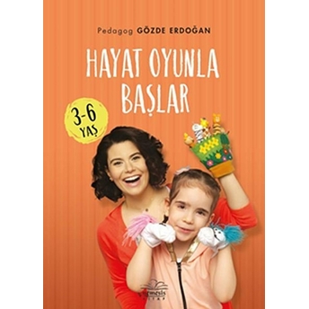 Hayat Oyunla Başlar 3-6 Yaş Gözde Erdoğan