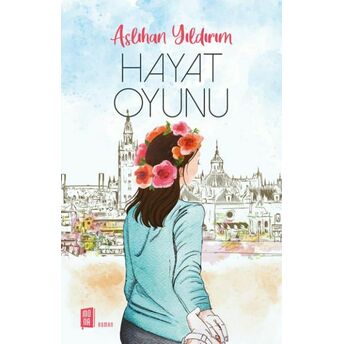 Hayat Oyunu Aslıhan Yıldırım