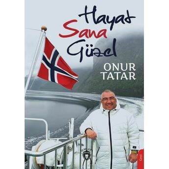 Hayat Sana Güzel Onur Tatar