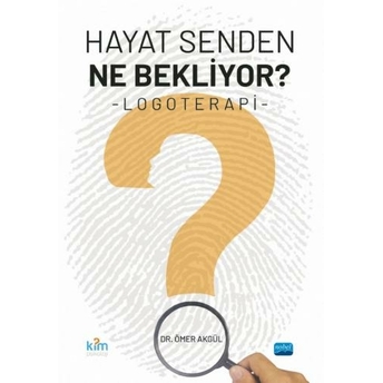 Hayat Senden Ne Bekliyor? Logoterapi Ömer Akgül