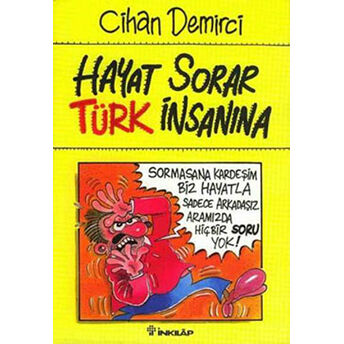 Hayat Sorar Türk Insanına Cihan Demirci