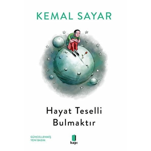 Hayat Teselli Bulmaktır Kemal Sayar