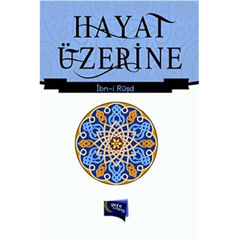 Hayat Üzerine Ibn Rüşd